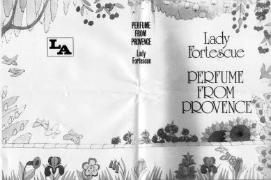 Perfume from Provence edition published by Cedric Chivers of Bath in 1974